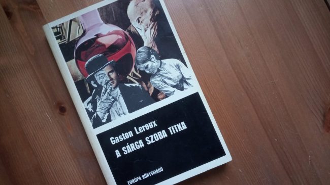 Gaston Leroux: A sárga szoba titka